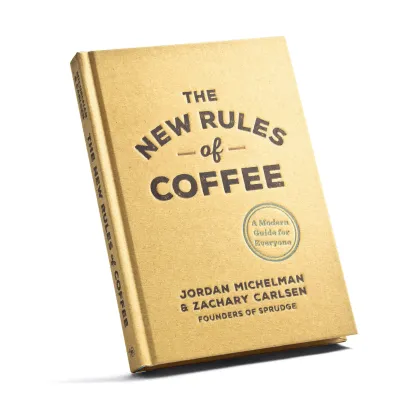 Książka o kawie The New Rules of Coffee - Jordan Michelman Zachary Carlsen - miniatura 1