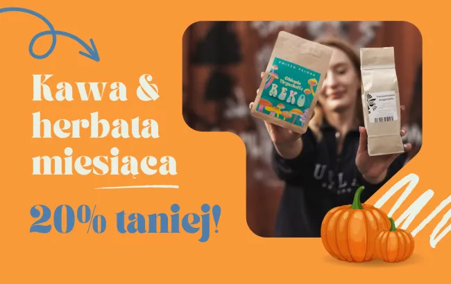 Kawa i Herbata Listopada 2022