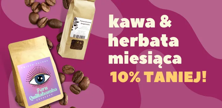 Kawa i herbata miesiąca - marzec 2023