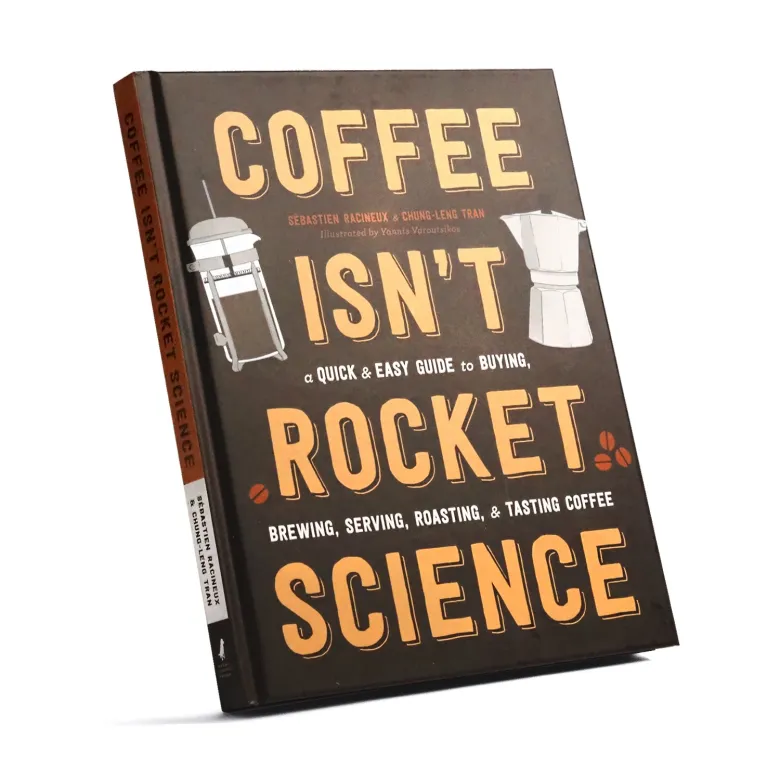 Książka o kawie Coffee Isnt Rocket Science - Sebastien Racineux Chung-Leng Tran